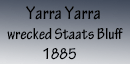 Yarra-Yarra-wrecked-1885